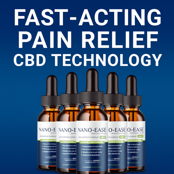 Nano Ease: Fast-Acting Pain Relief with NanoZorb™ CBD Technology!