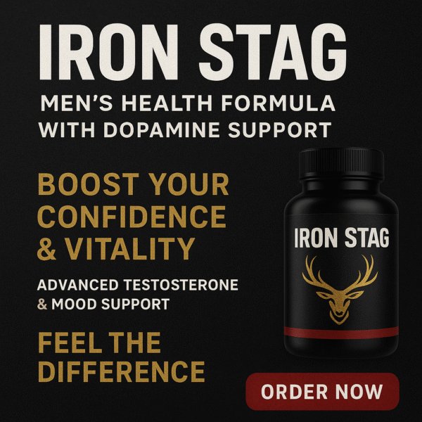 Iron Stag Formula Ignites Natural Energy, Drive & Dopamine Power!!!